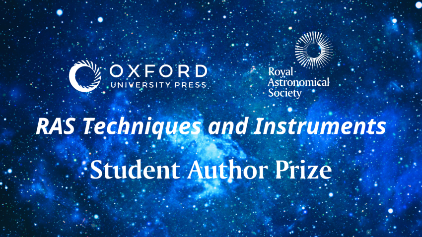 Graphic promoting the RASTI Student Prize, with the OUP and RAS logos and text 'Student Author Prize' on a blue starry background.